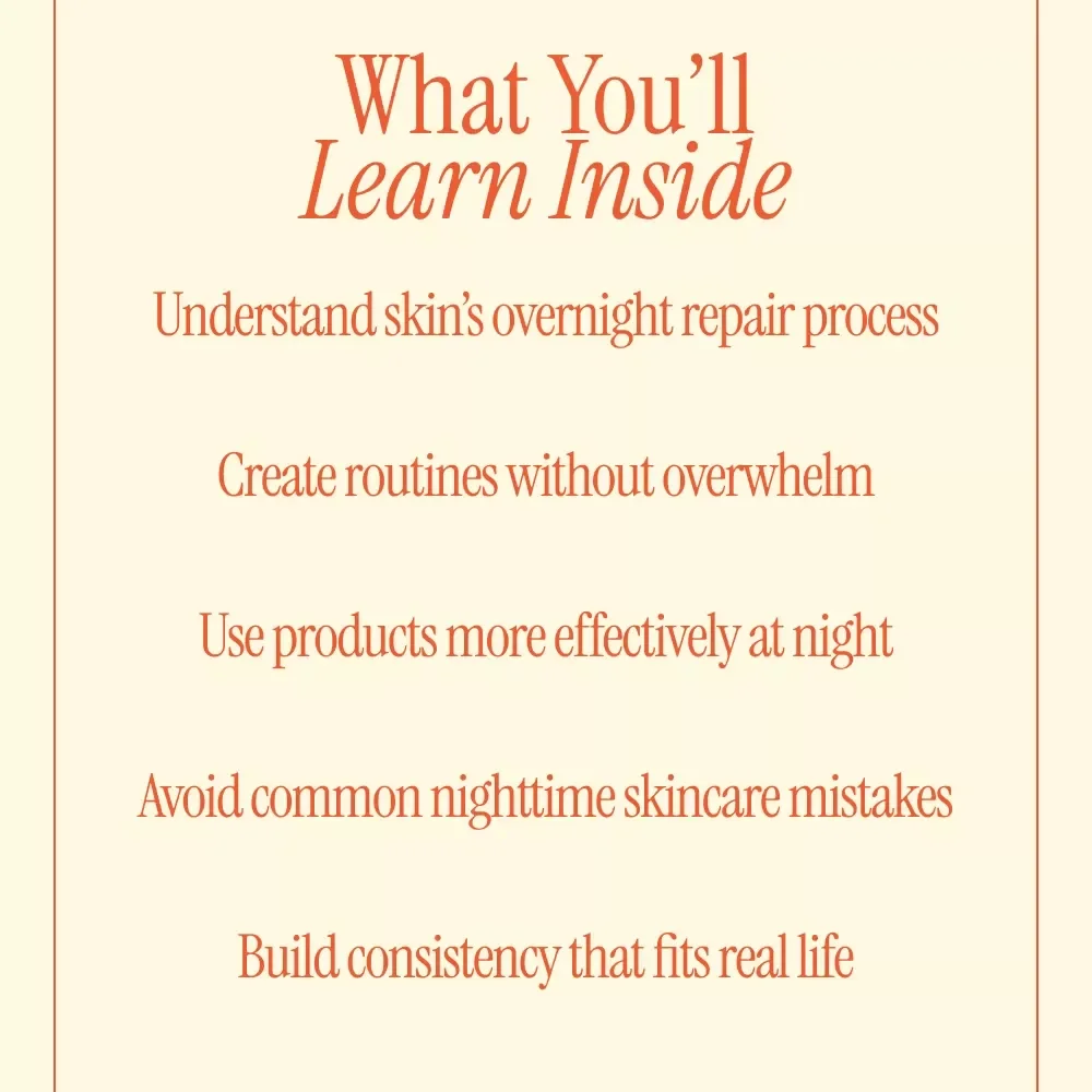 A Thoughtful Guide to Your Nighttime Beauty Routine – Digital eBook for a Calming, Effective Nighttime Beauty Routine