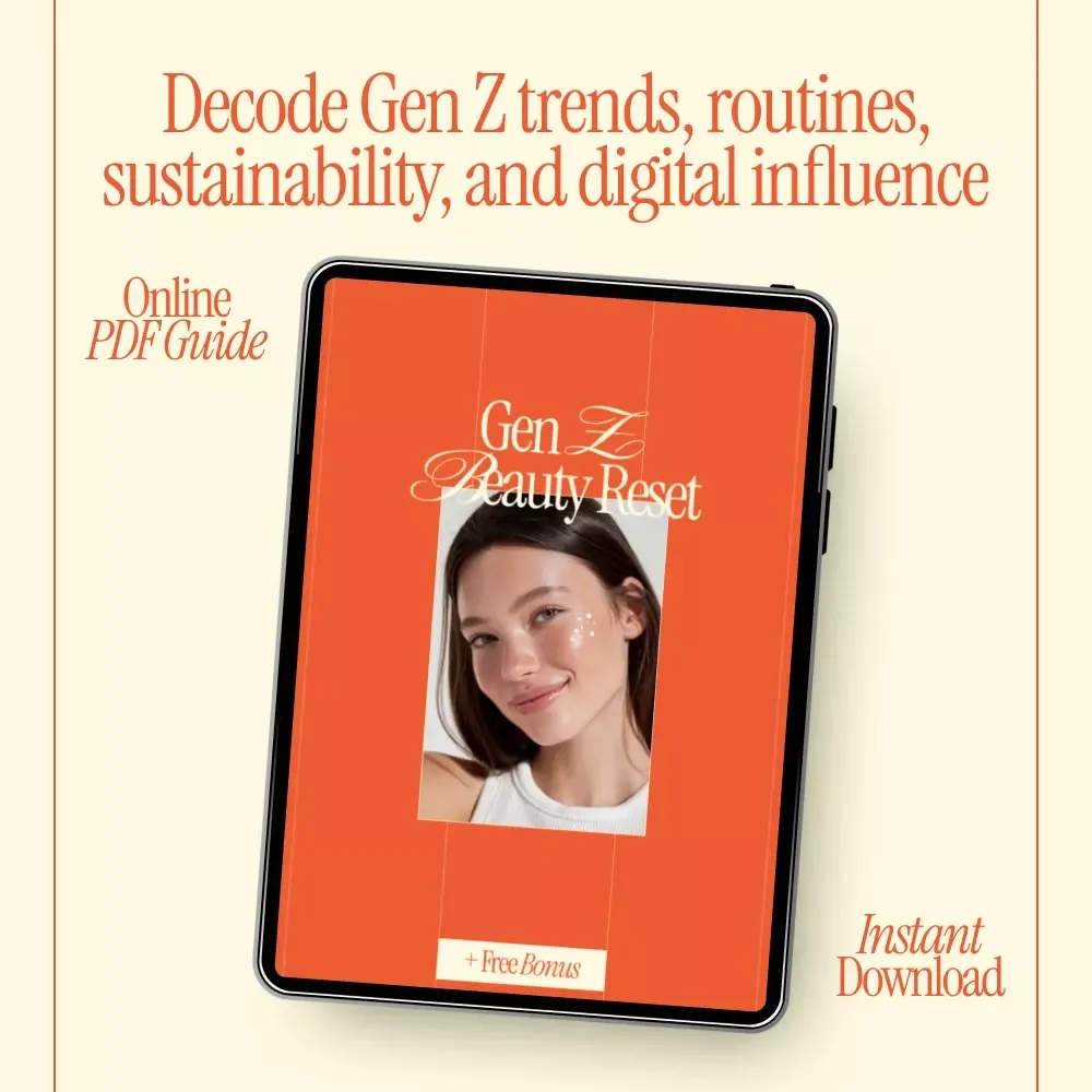 Gen Z Beauty Reset | Modern Skincare & Makeup Guide eBook | Understanding Gen Z beauty trends