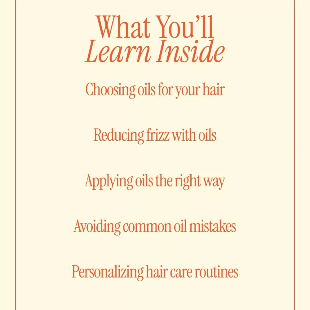 A Hair Oil Handbook | Complete eBook Guide to Hair Oils for Frizz Control, Smooth Shine & Personalized Hair Care