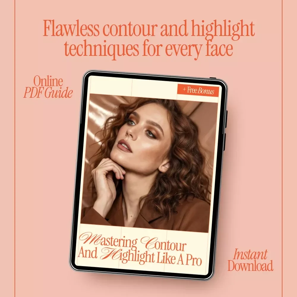 Mastering Contour and Highlight Like a Pro | Digital Makeup Guide eBook for Contour & Highlight Techniques, Face Shapes, Blending Tips & Pro-Level Glow