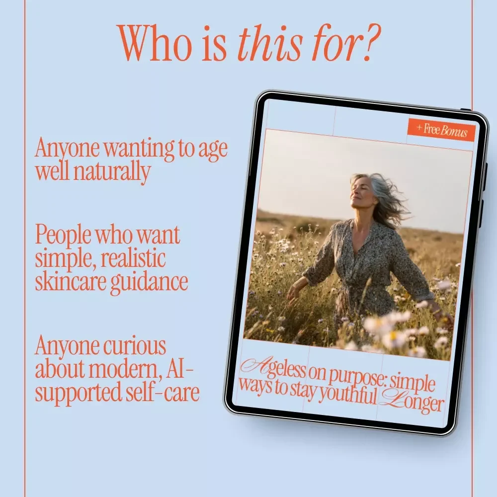 Ageless on Purpose: Simple Ways to Stay Youthful Longer – Anti-Aging Guide, Skincare & Lifestyle eBook, AI-Powered Aging Prevention Checklist