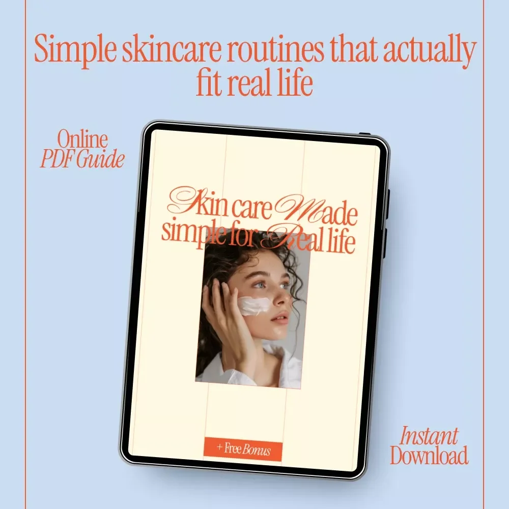 Skin Care Made Simple for Real Life | Simple Skincare Guide, Skincare Routine eBook, Digital Download for Beginners