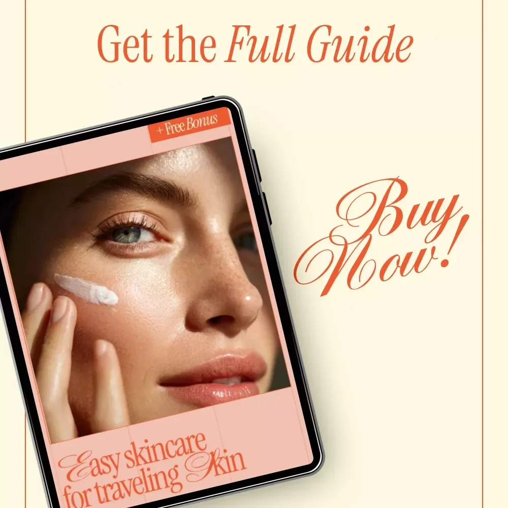 Easy Skincare for Traveling Skin – Travel Skincare Routine Guide for Glowing Skin on the Go, Smart Packing & Daily Care Anywhere
