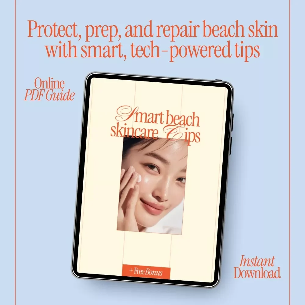 Smart Beach Skincare Tips | Digital Guide with Beach Skincare Tips for Sun Protection, After-Sun Care & Tech-Savvy Skin Health
