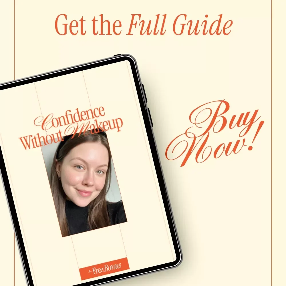 Confidence Without Makeup – A Gentle Guide on how to feel confident without makeup | Digital eBook for Natural Self-Confidence & Inner Beauty