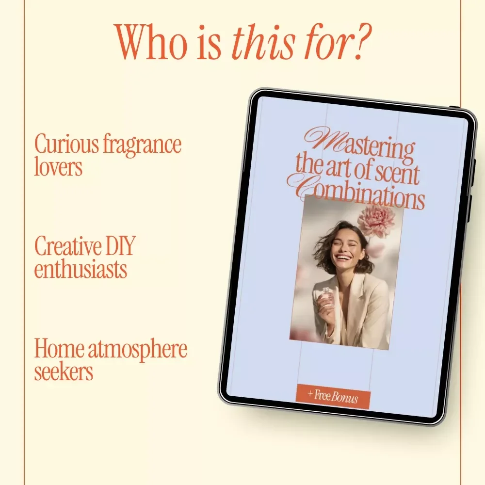 Mastering the Art of Scent Combinations – Ebook Guide to Good Scent Combinations, Perfume Layering & Signature Fragrance Creation