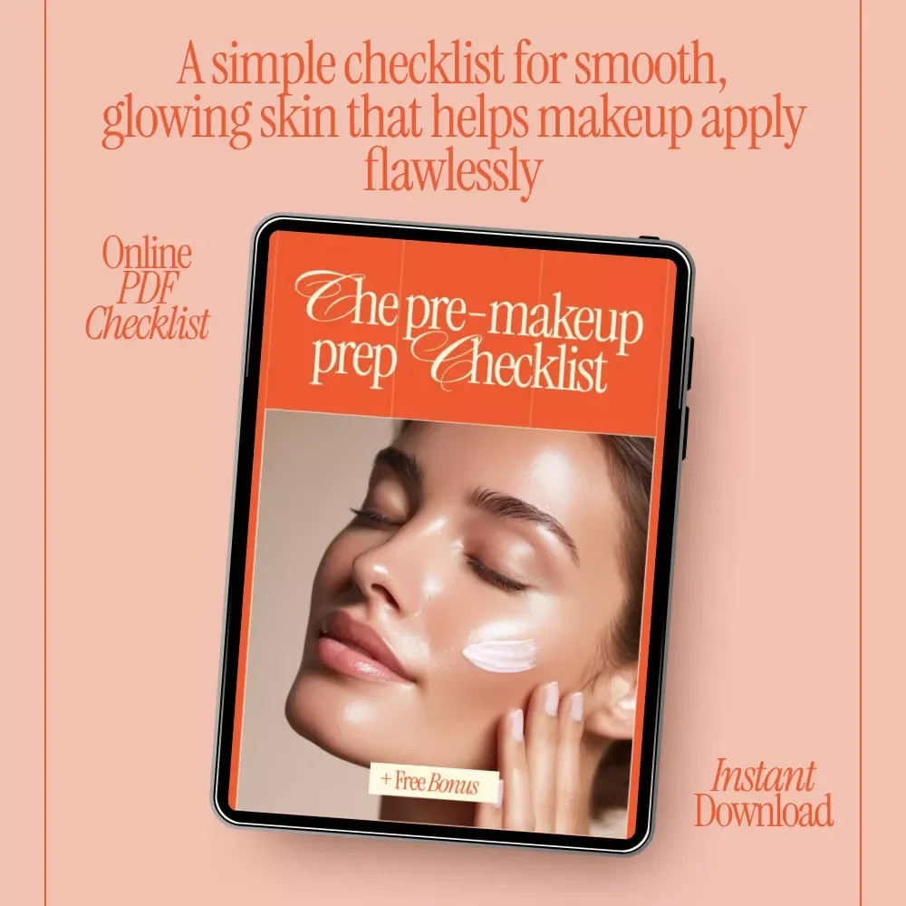 The Pre-Makeup Prep Checklist | Simple Skincare Steps for Prepping Skin Before Makeup | Instant Digital Download