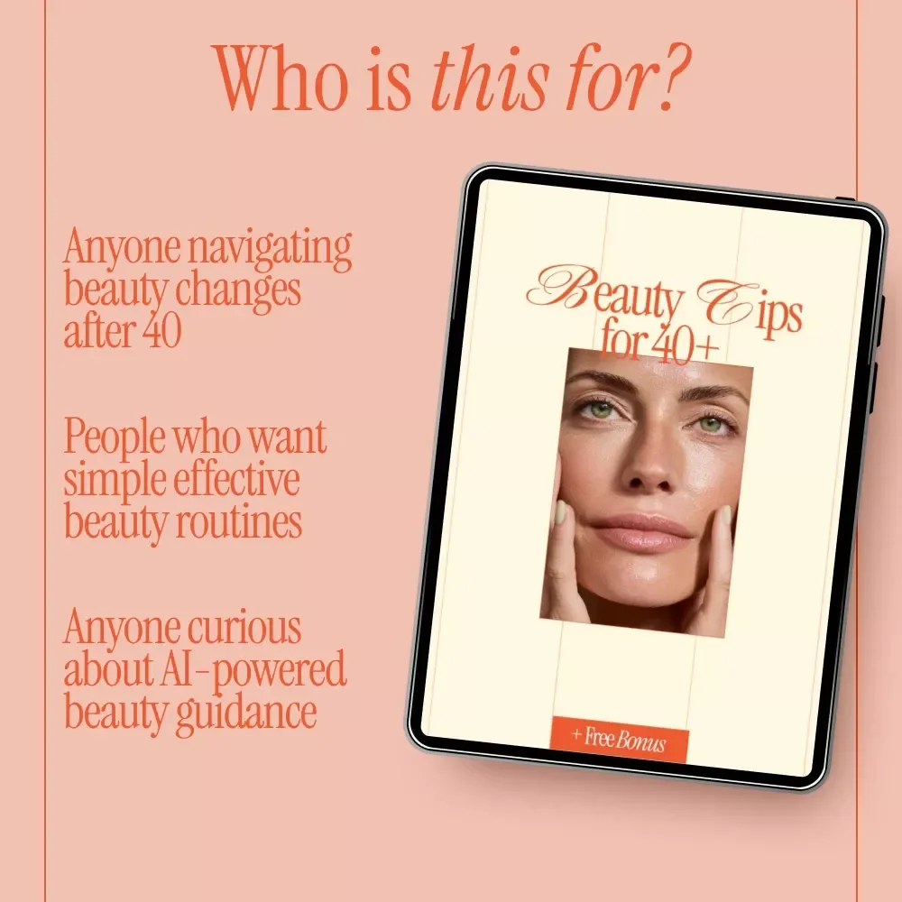Beauty Tips for 40+ | Ultimate Digital Guide to Skincare, Makeup & Hair Care | Practical beauty tips for 40+ Women