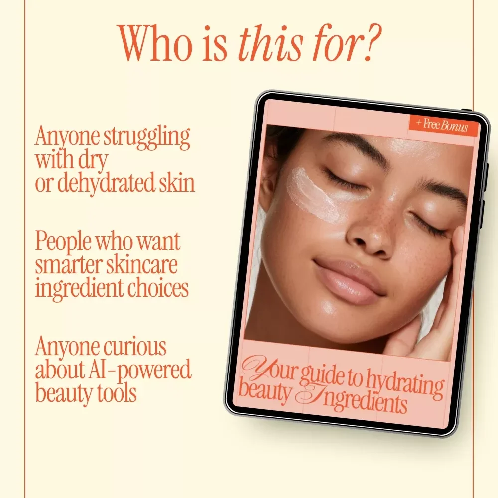 Your Guide to Hydrating Beauty Ingredients | Digital Skincare Guide on Hydrating Ingredients in Beauty Products for Glowing Skin