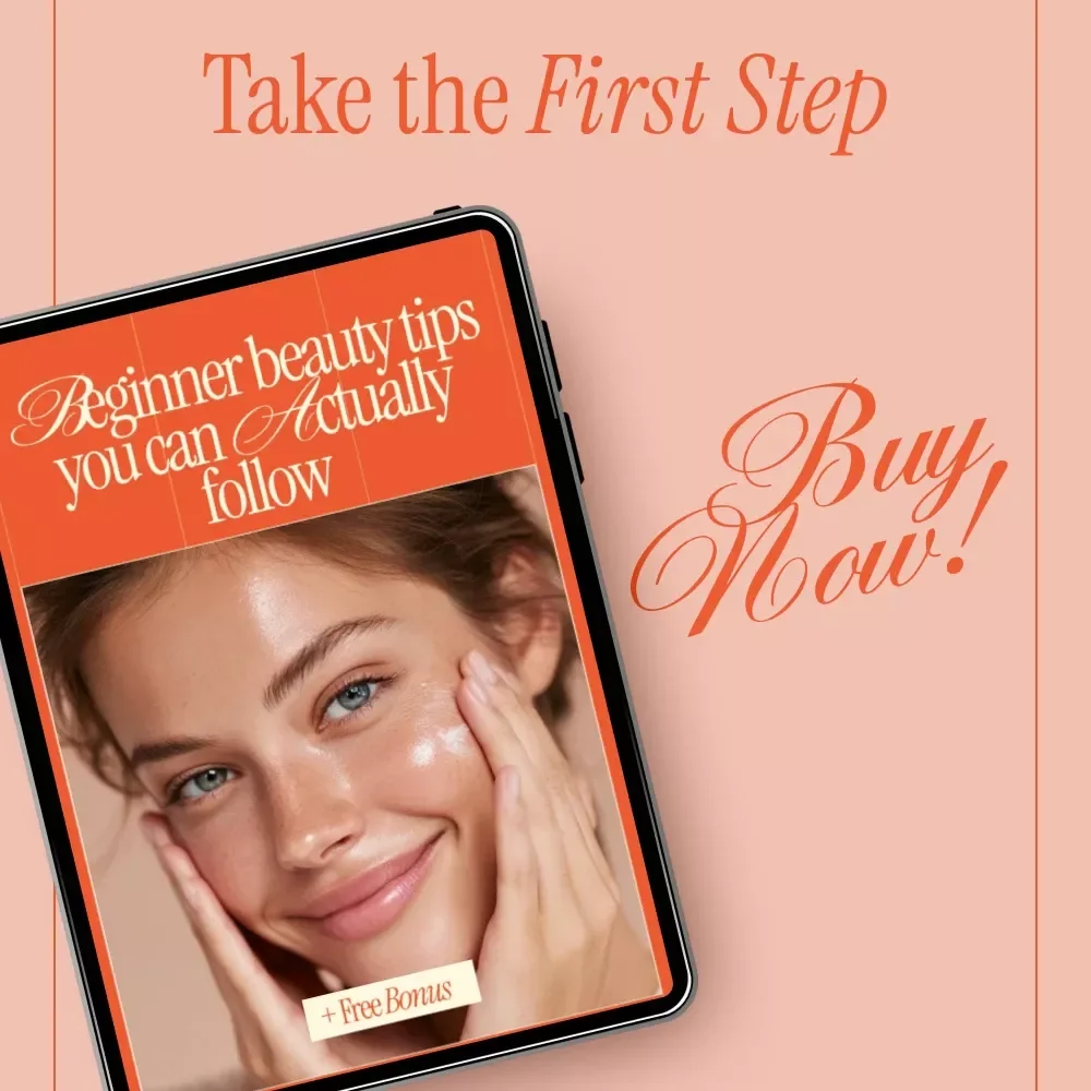 Beginner Beauty Tips You Can Actually Follow | Easy Checklist for Glowing Skin & Everyday Confidence | Beginner Beauty Tips
