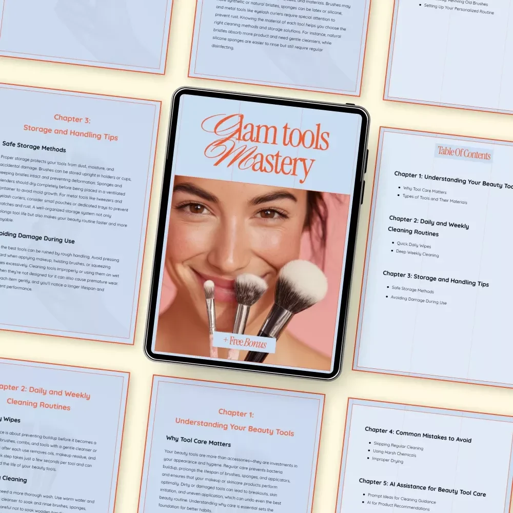 Glam Tools Mastery – Beauty Tool Care Guide, Cleaning Routines, Storage Tips & AI Beauty Tool Care eBook