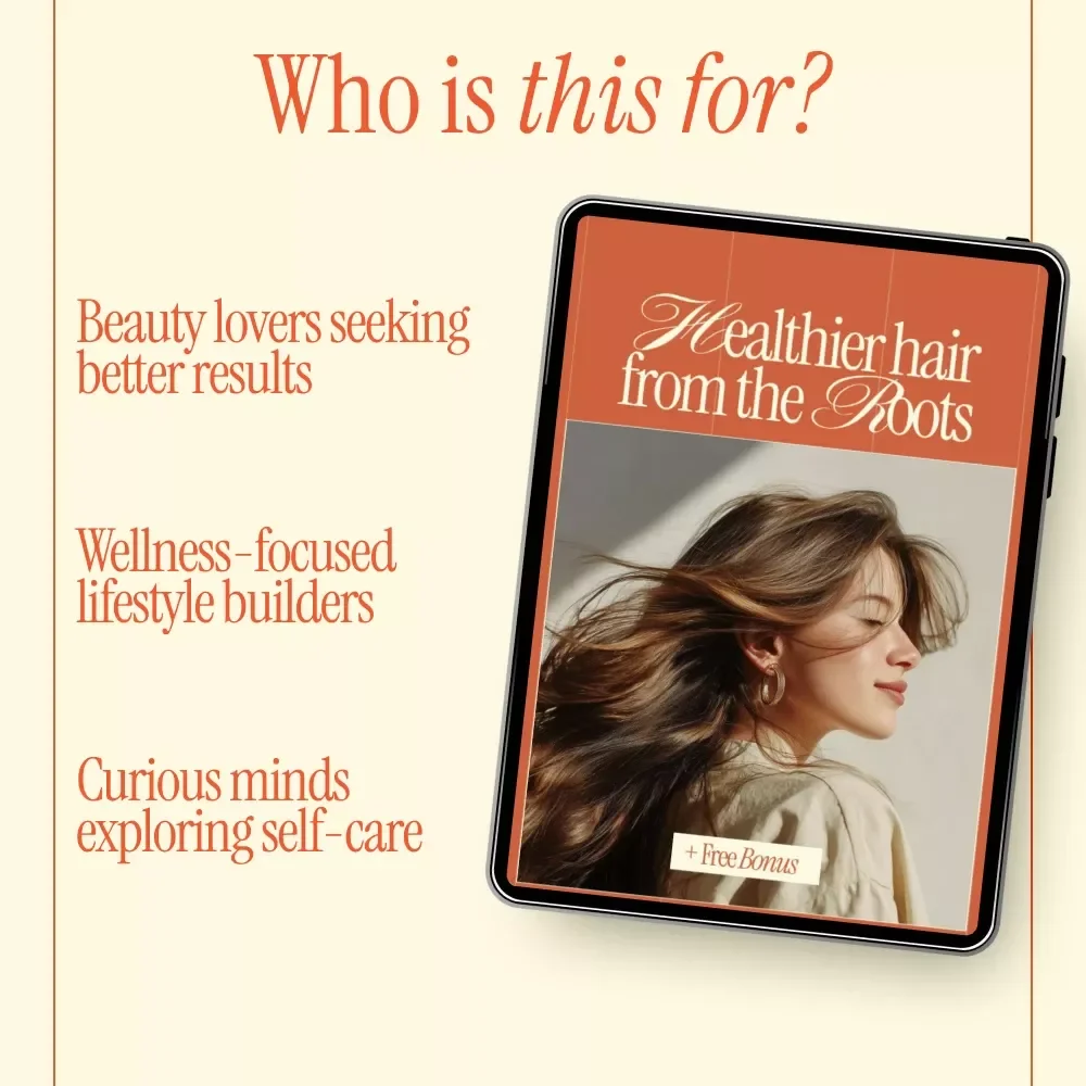Healthier Hair from the Roots – Complete Scalp Care Tips eBook for Stronger, Thicker Hair Growth