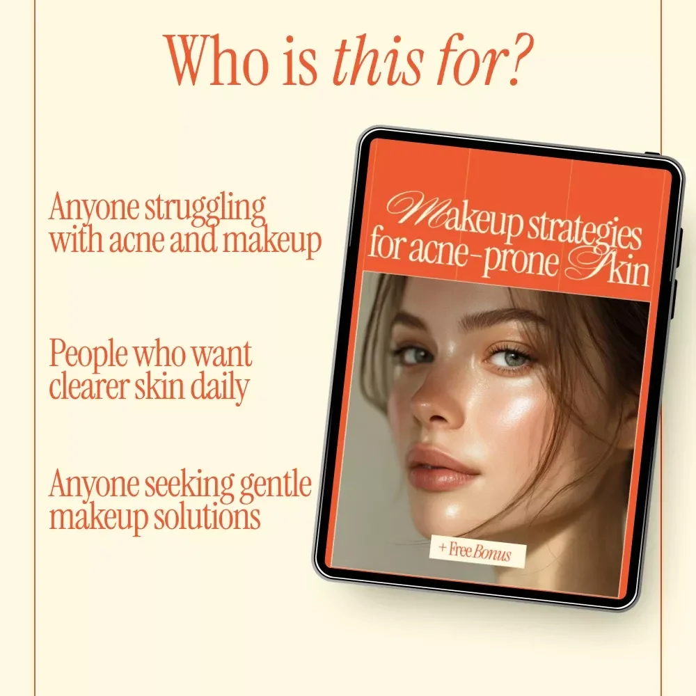 Makeup Strategies for Acne-Prone Skin | Professional Ebook Guide to makeup for acne-prone skin, Clear Complexion Makeup Tips & Confidence-Boosting Beauty Routine