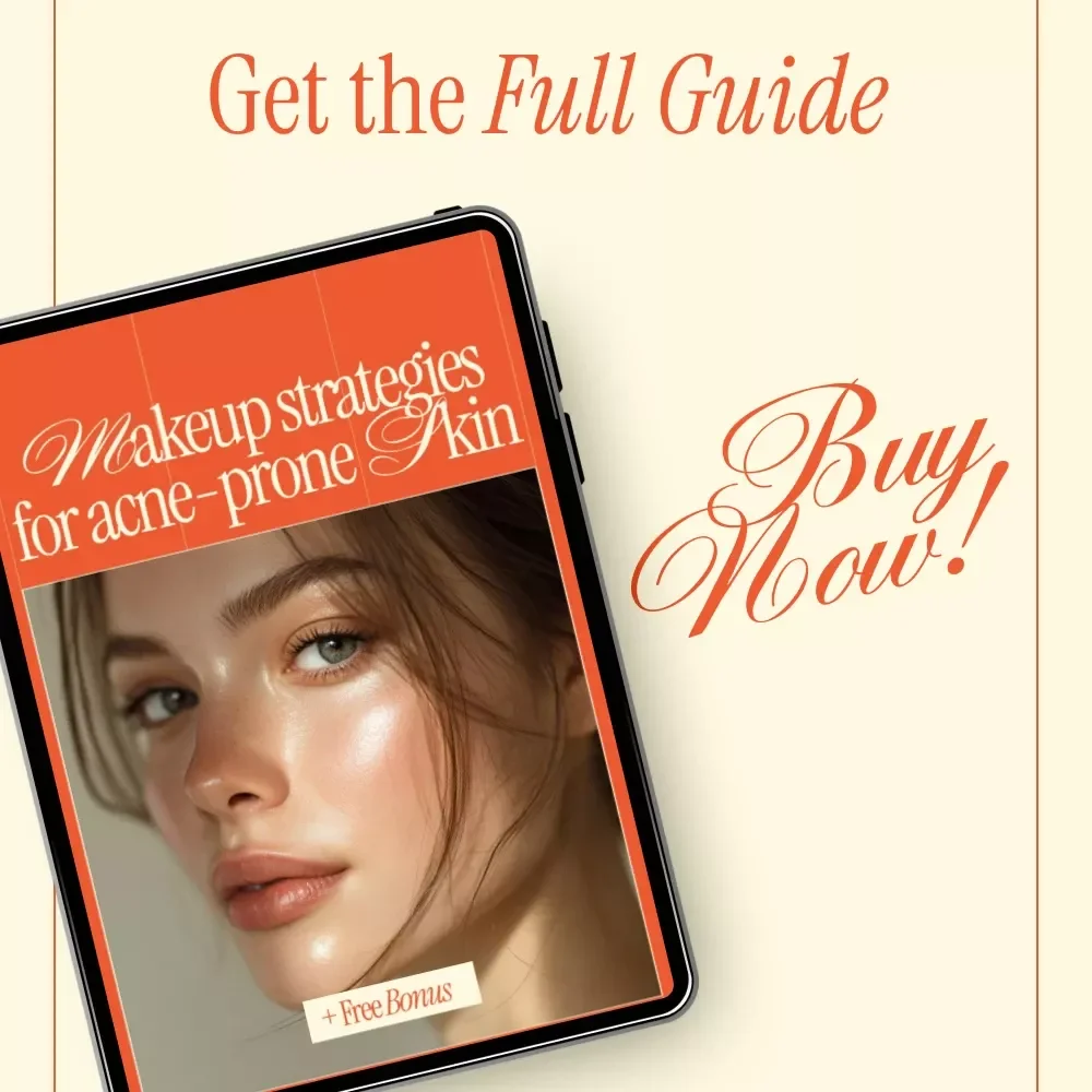 Makeup Strategies for Acne-Prone Skin | Professional Ebook Guide to makeup for acne-prone skin, Clear Complexion Makeup Tips & Confidence-Boosting Beauty Routine