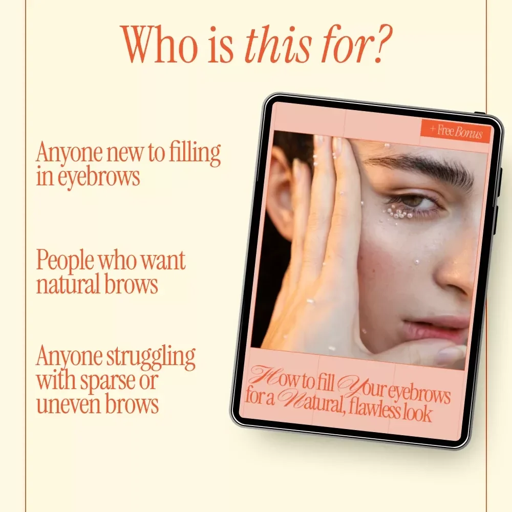 How to Fill Your Eyebrows for a Natural, Flawless Look – Beginner-Friendly Brow Guide, Step-by-Step Eyebrow Filling Tutorial, Natural Brows eBook, Printable Beauty Checklist