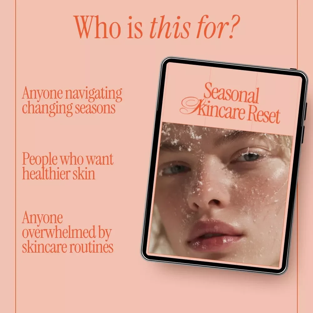 Seasonal Skincare Reset – Ebook Guide on how to transition skincare by season | Year-Round Skin Routine Planner