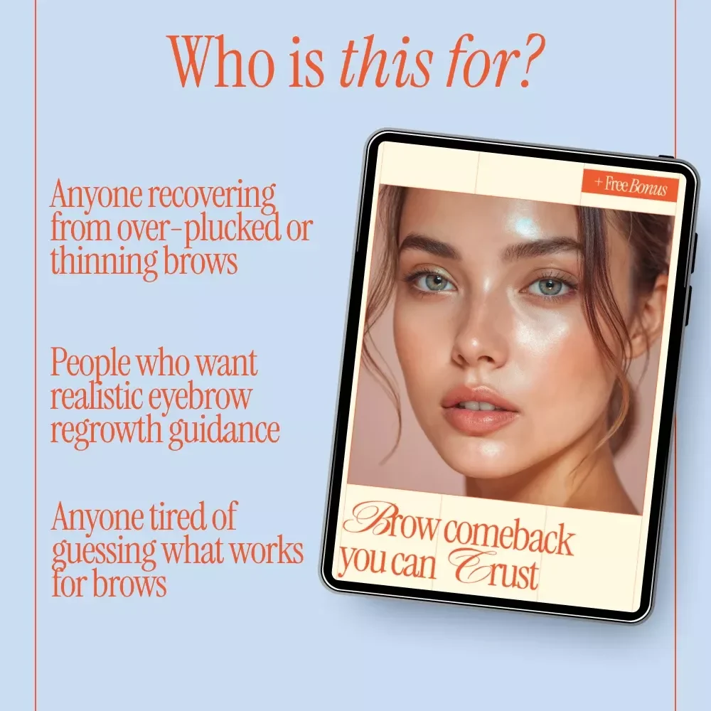 Brow Comeback You Can Trust – Eyebrow Regrowth Guide, Understanding Your Eyebrow Growth Cycle, Healthy Brow Regrowth & Fuller Brows Digital Download