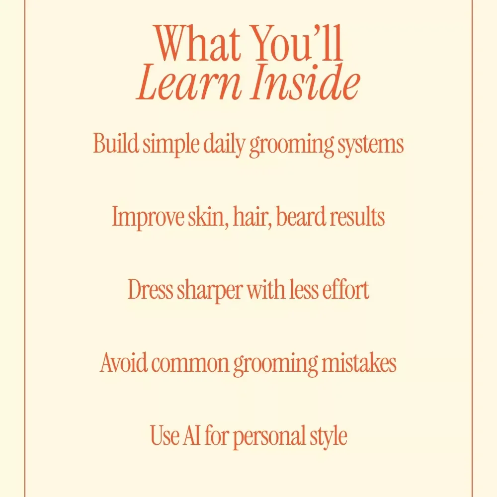 A Modern Man’s Grooming Playbook – Complete Guide to Men Grooming Routines, Style, Skincare, Hair & Smart AI Tips