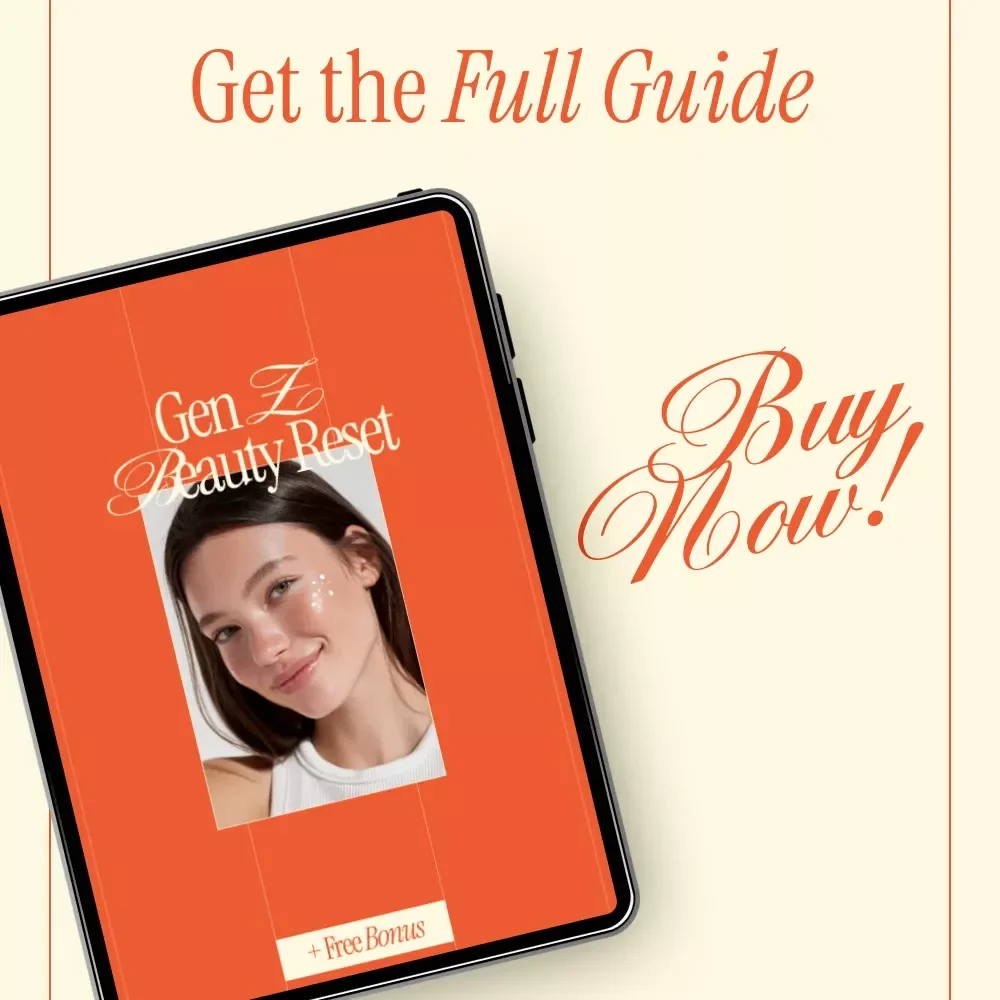 Gen Z Beauty Reset | Modern Skincare & Makeup Guide eBook | Understanding Gen Z beauty trends
