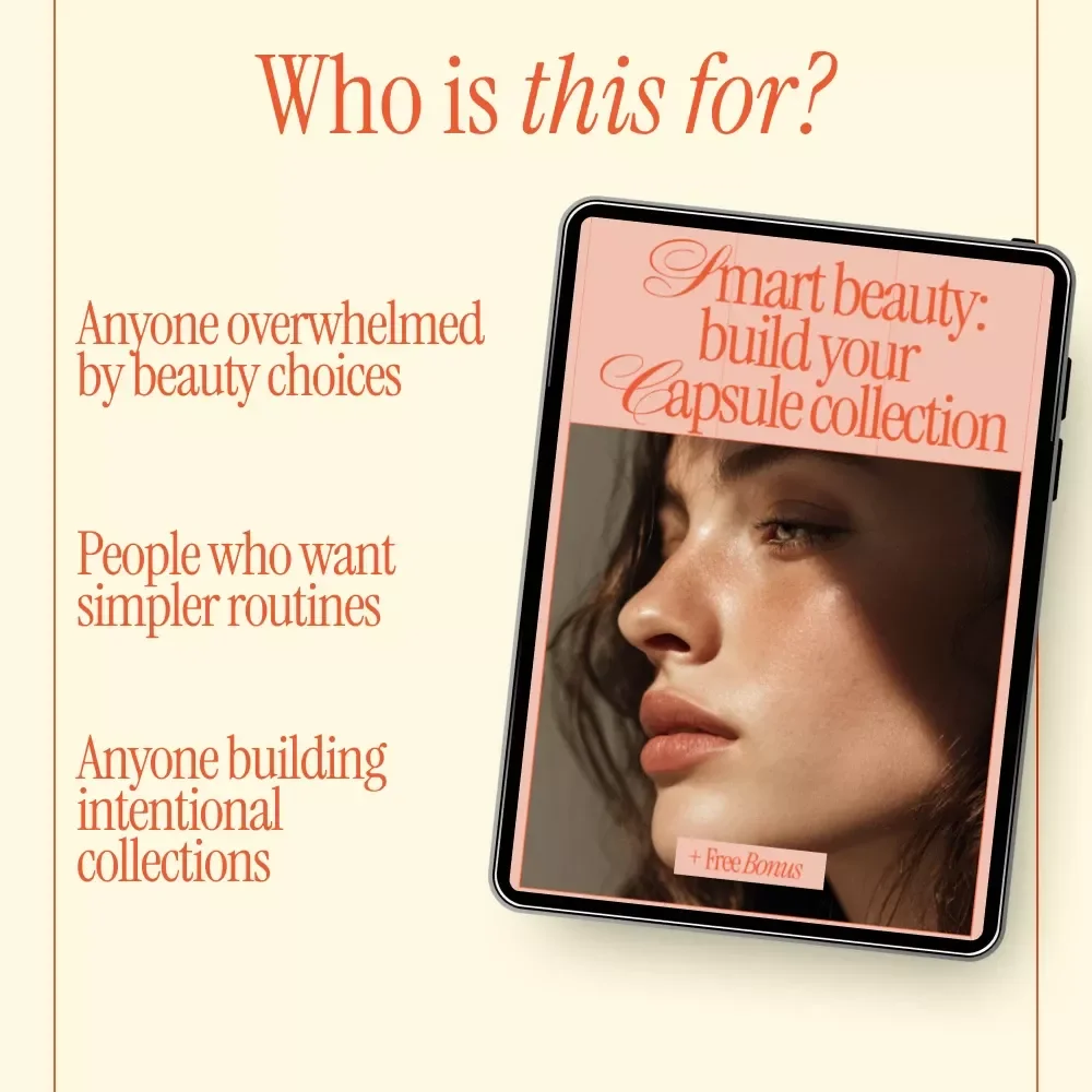 Smart Beauty: Build Your Capsule Collection – Beginner-Friendly eBook for a Capsule Makeup Collection for Beginners, Minimalist Beauty Guide & Smart Makeup System