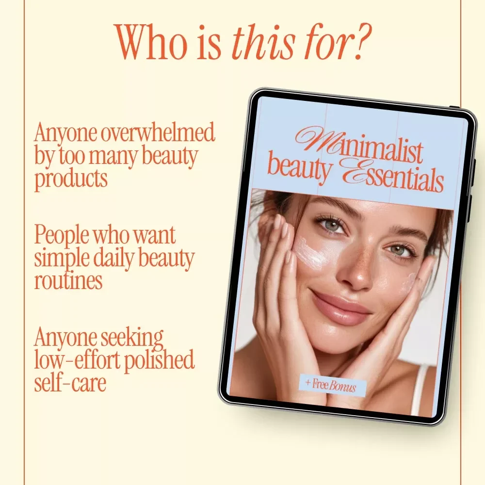 Minimalist Beauty Essentials – Simple Checklist for Modern Routines | Inspired by minimalist beauty trends