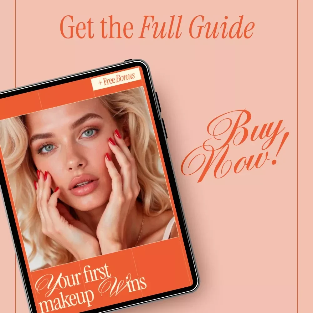 Your First Makeup Wins | Beginner-Friendly eBook – Makeup for Beginners Step by Step Guide