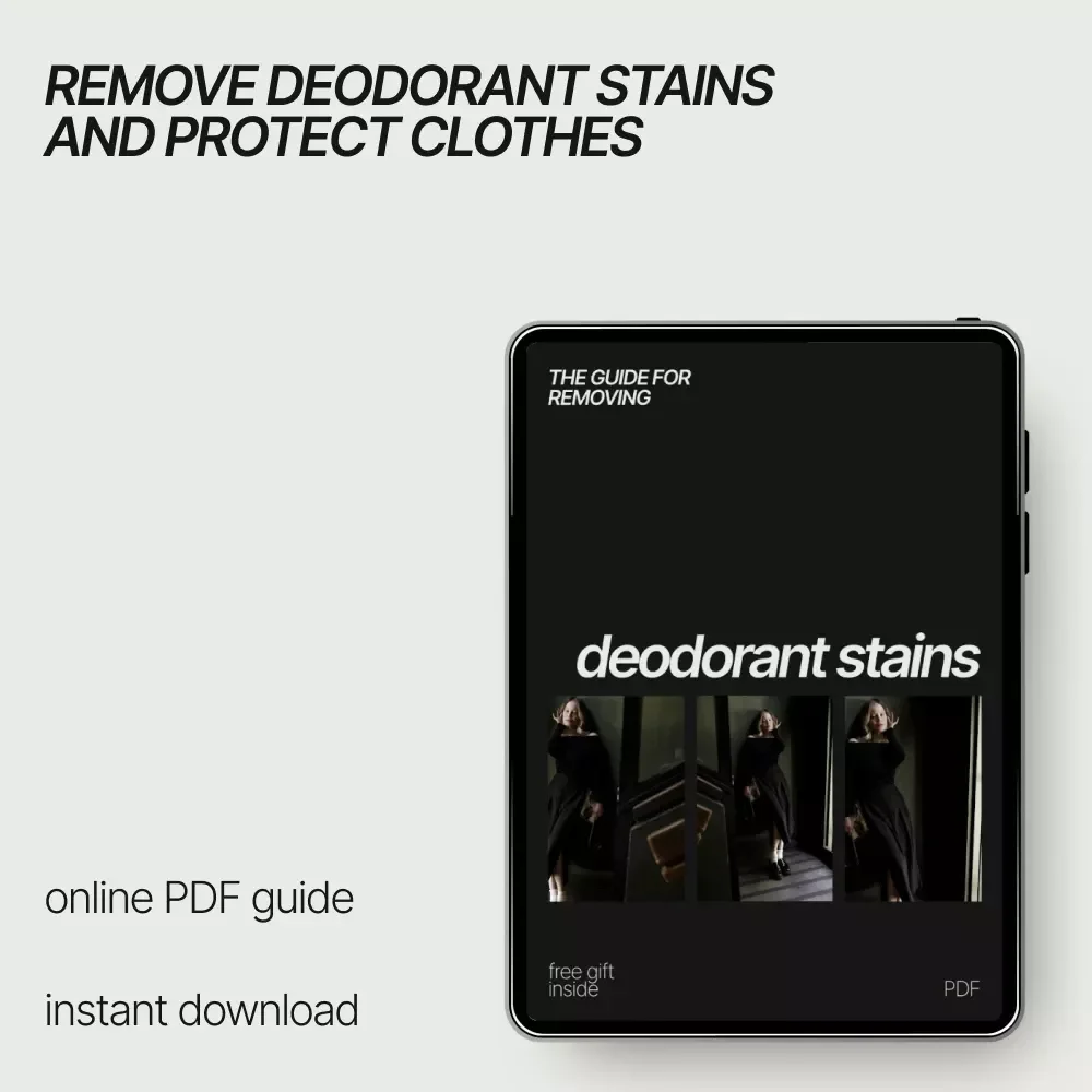 The Guide for Removing Deodorant Stains – Practical eBook on how to remove deodorant stains from shirts & Everyday Clothing Care