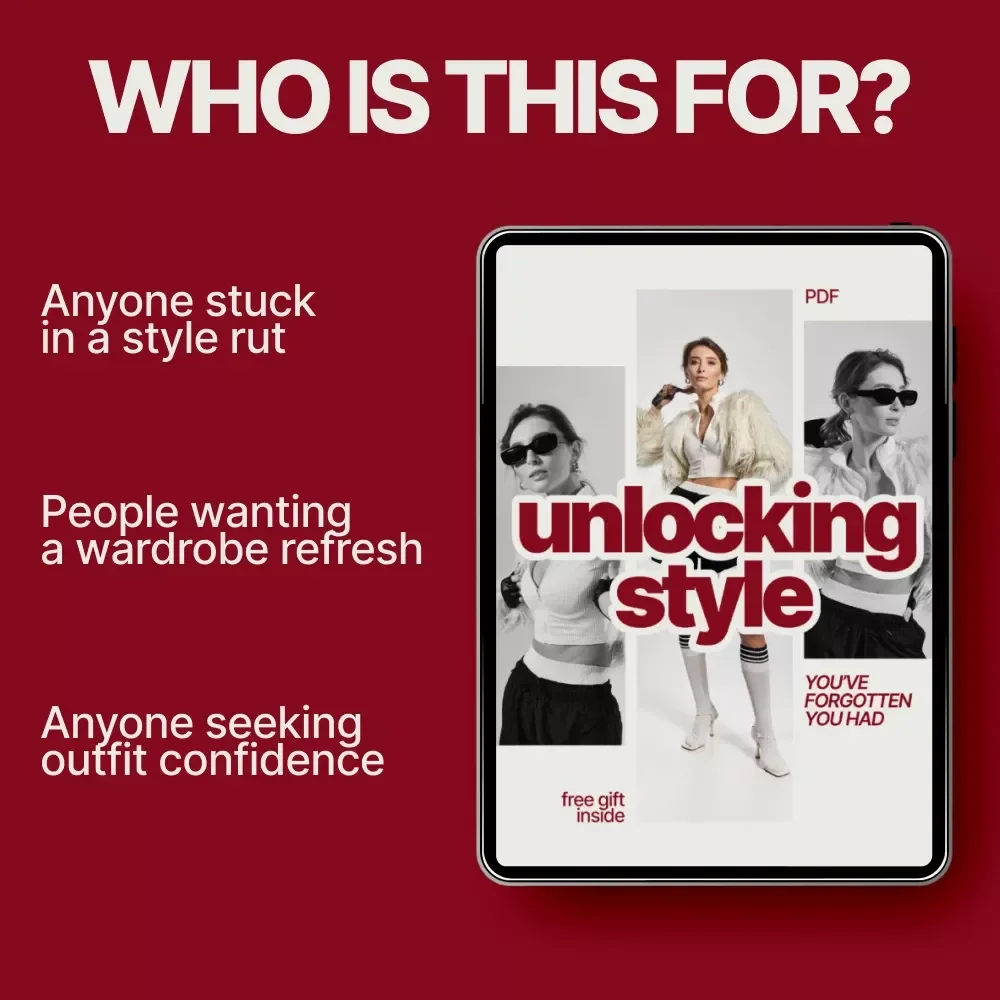 Unlocking Style You’ve Forgotten You Had – Ebook Guide on How to Break a Style Rut, Personal Style Reset, Wardrobe Confidence & Fashion Reinvention