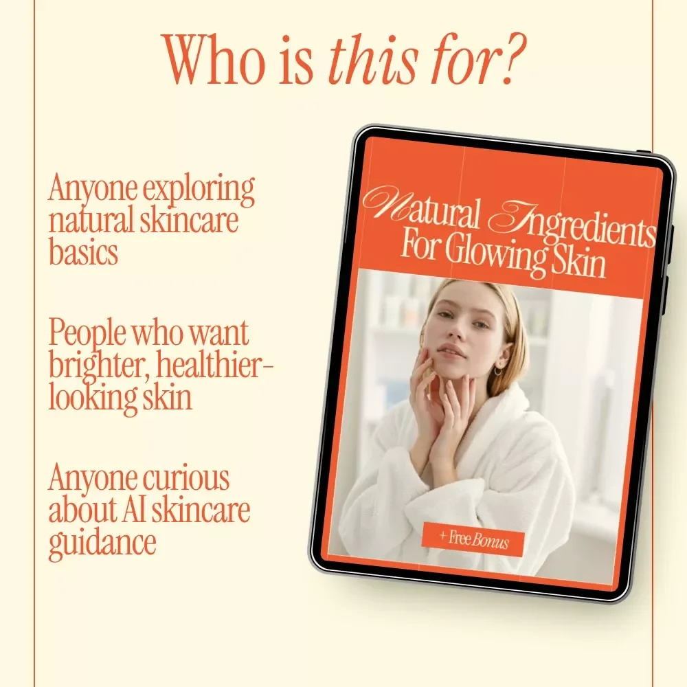 Natural Ingredients for Glowing Skin – Digital Checklist | What Natural Ingredients Help Skin Glow | Clean Beauty Skincare Guide
