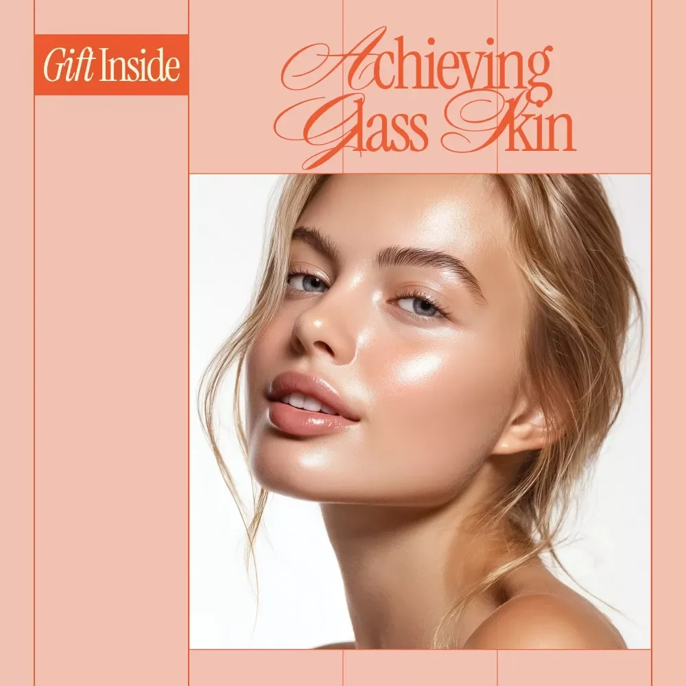 Achieving Glass Skin: A Complete eBook Guide on What Is Glass Skin and How to Achieve It, K-Beauty Inspired Skincare Routine