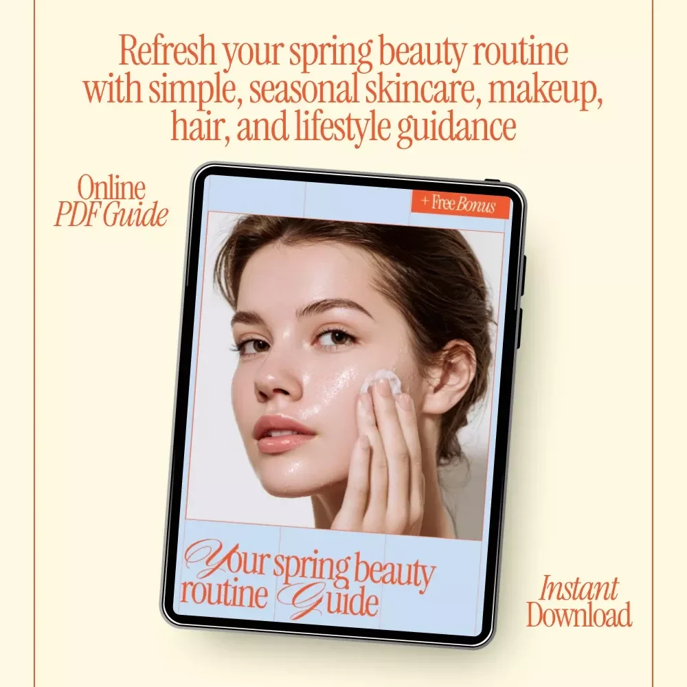 Your Spring Beauty Routine Guide | Refresh & Glow Seasonal Skincare eBook | spring beauty routine