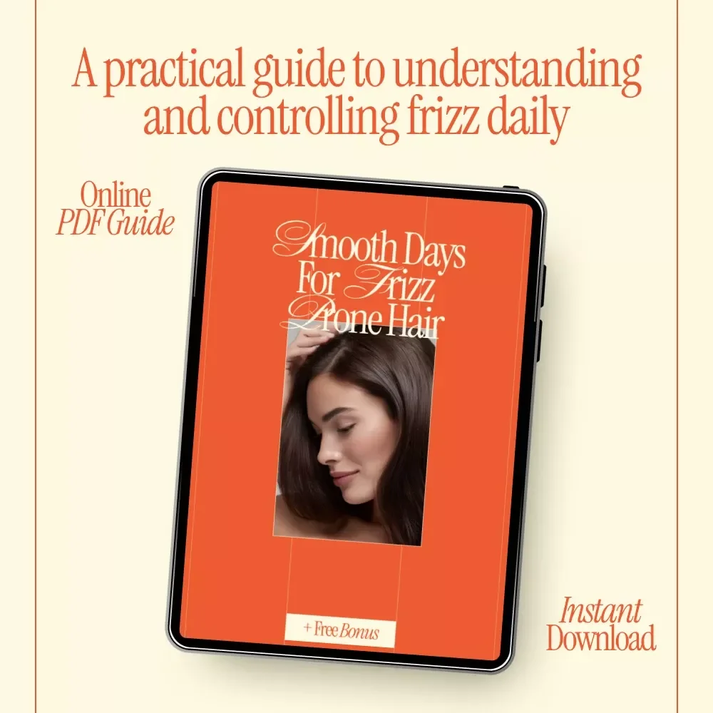 Smooth Days for Frizz Prone Hair – Digital Hair Care Guide, Anti-Frizz Routine eBook, Frizz Control Checklist & Styling Tips Download