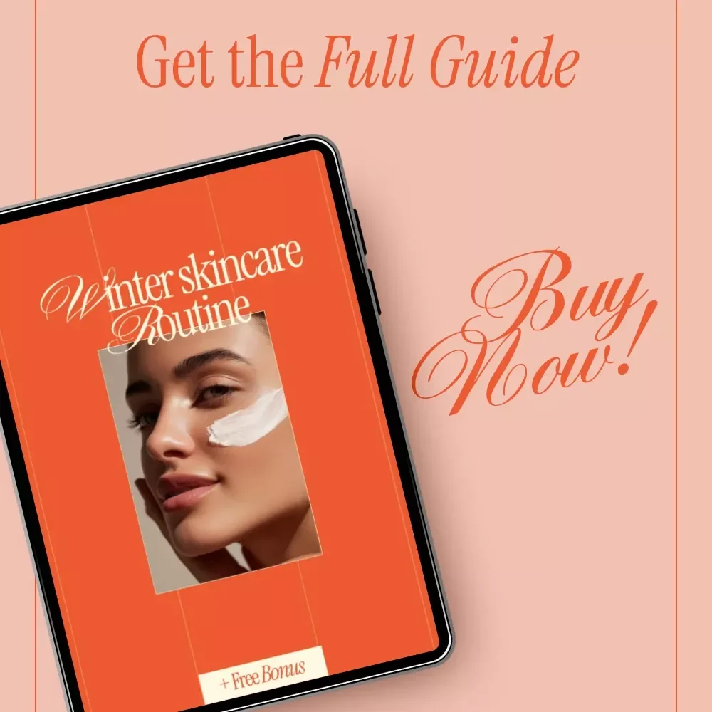Winter Skincare Routine eBook | Complete Winter Skincare Routine Guide for Dry, Sensitive & Acne-Prone Skin | Seasonal Skin Reset Digital Download