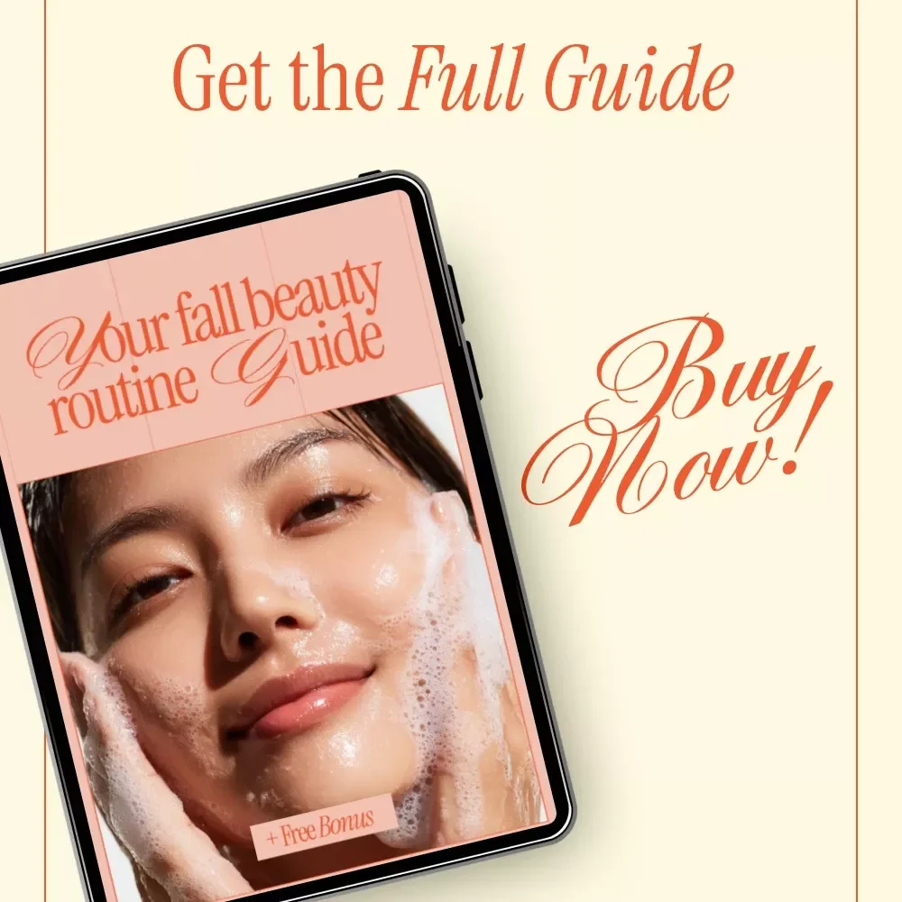 Your Fall Beauty Routine Guide – Seasonal Skincare, Hair Care & Makeup eBook | Ultimate Fall Beauty Routine Reset