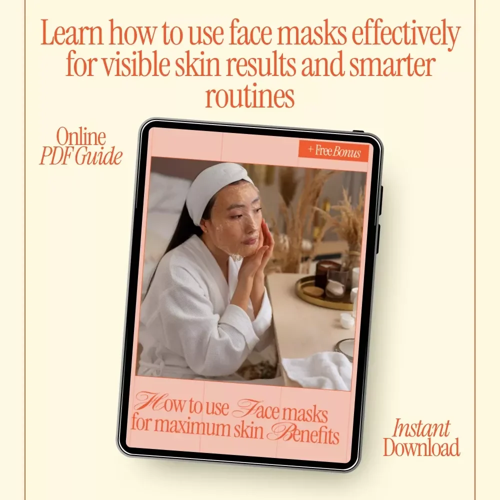 How to Use Face Masks for Maximum Skin Benefits – Easy Skincare Guide | Learn How to Use Face Masks Effectively for Glowing Skin