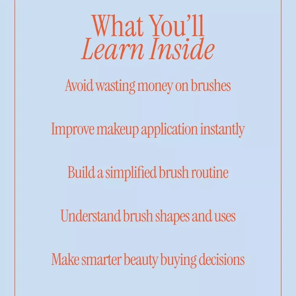 Smarter Choices for Makeup Brushes – Makeup Brush Guide, eBook & Checklist for Choosing the Right Tools
