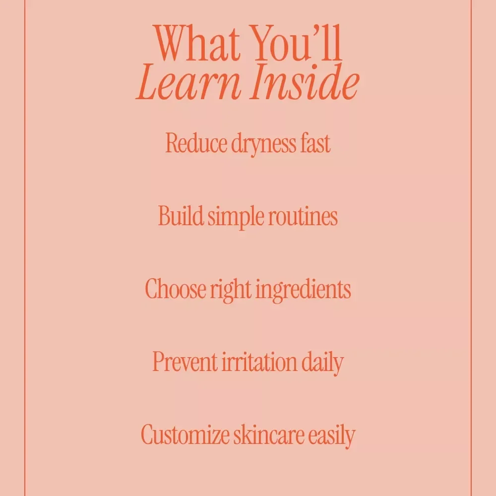 Skincare Routine for Dry Skin – Complete Ebook Guide for Hydration, Moisturizing & Personalized Daily Care | Skincare Routine for Dry Skin
