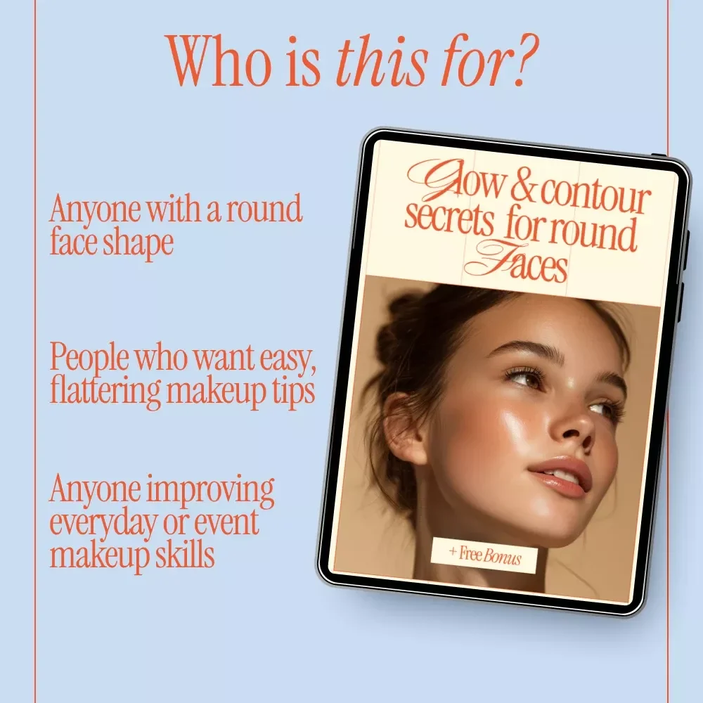 Glow & Contour Secrets for Round Faces | Makeup Guide for Face Shaping, Contouring & Highlighting | Digital Download eBook Checklist