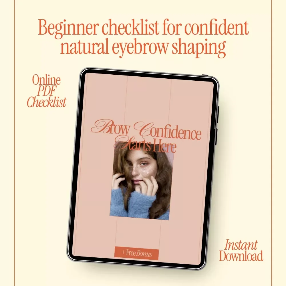 Brow Confidence Starts Here – Easy Eyebrow Shaping for Beginners Checklist | Step-by-Step Brow Guide Digital Download