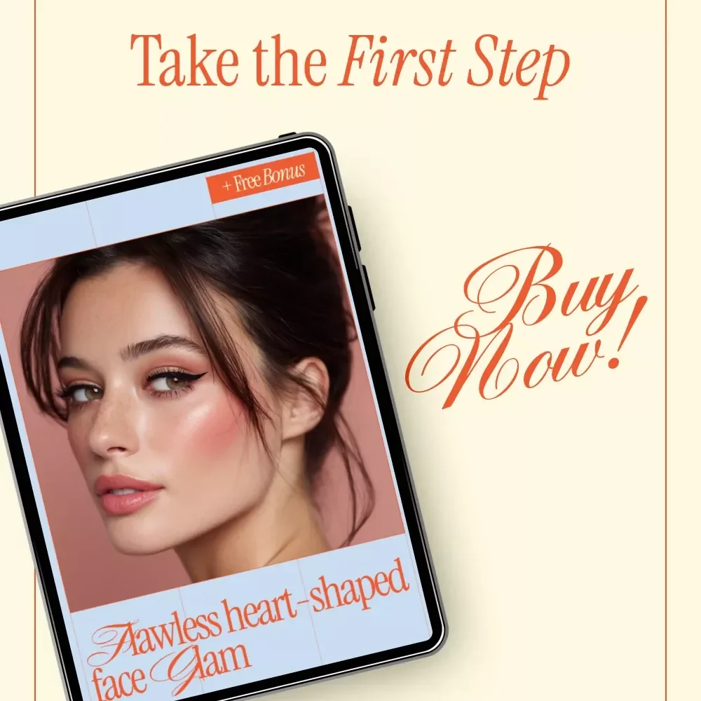 Flawless Heart-Shaped Face Glam – Heart-Shaped Face Makeup Guide, Contouring & Highlighting Tips, Eye Magic, Brows That Flatter eBook Digital Download