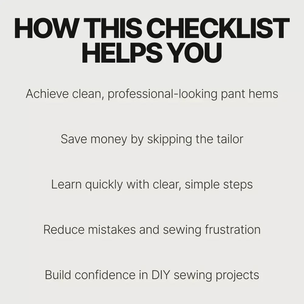 Hem Your Pants Like a Pro | Easy Step-by-Step Checklist for Beginners & DIY Sewists | How to Hem Your Own Pants at Home