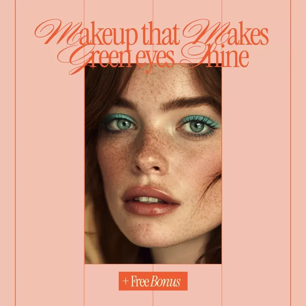 Makeup That Makes Green Eyes Shine – Green Eye Makeup Guide, Color Theory Tips, Day & Night Looks, Digital Beauty eBook