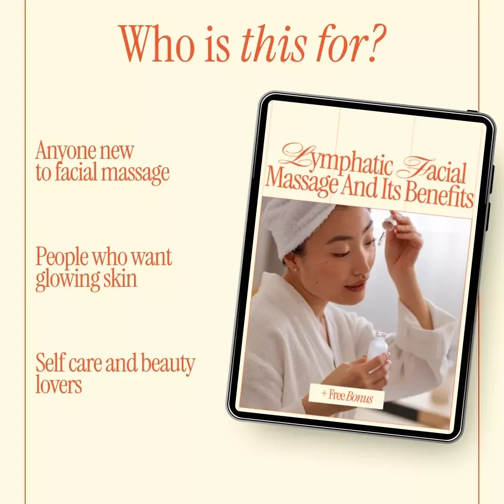 Lymphatic Facial Massage and Its Benefits – What Is Lymphatic Facial Massage and Its Benefits | Complete Step-by-Step Skincare eBook for Glow, Detox & Puffiness Reduction