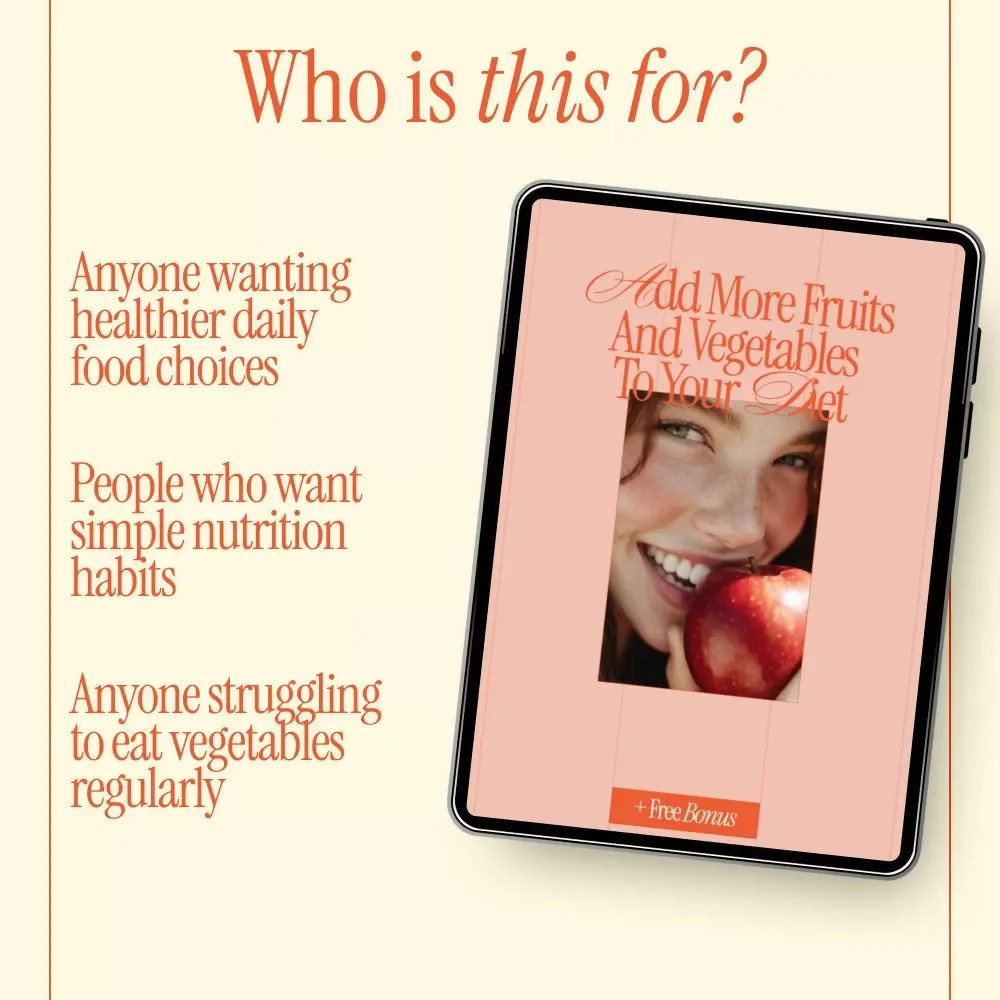 Add More Fruits and Vegetables to Your Diet – Simple Guide on How to Eat More Fruits and Vegetables Easily | Healthy Eating Digital Download