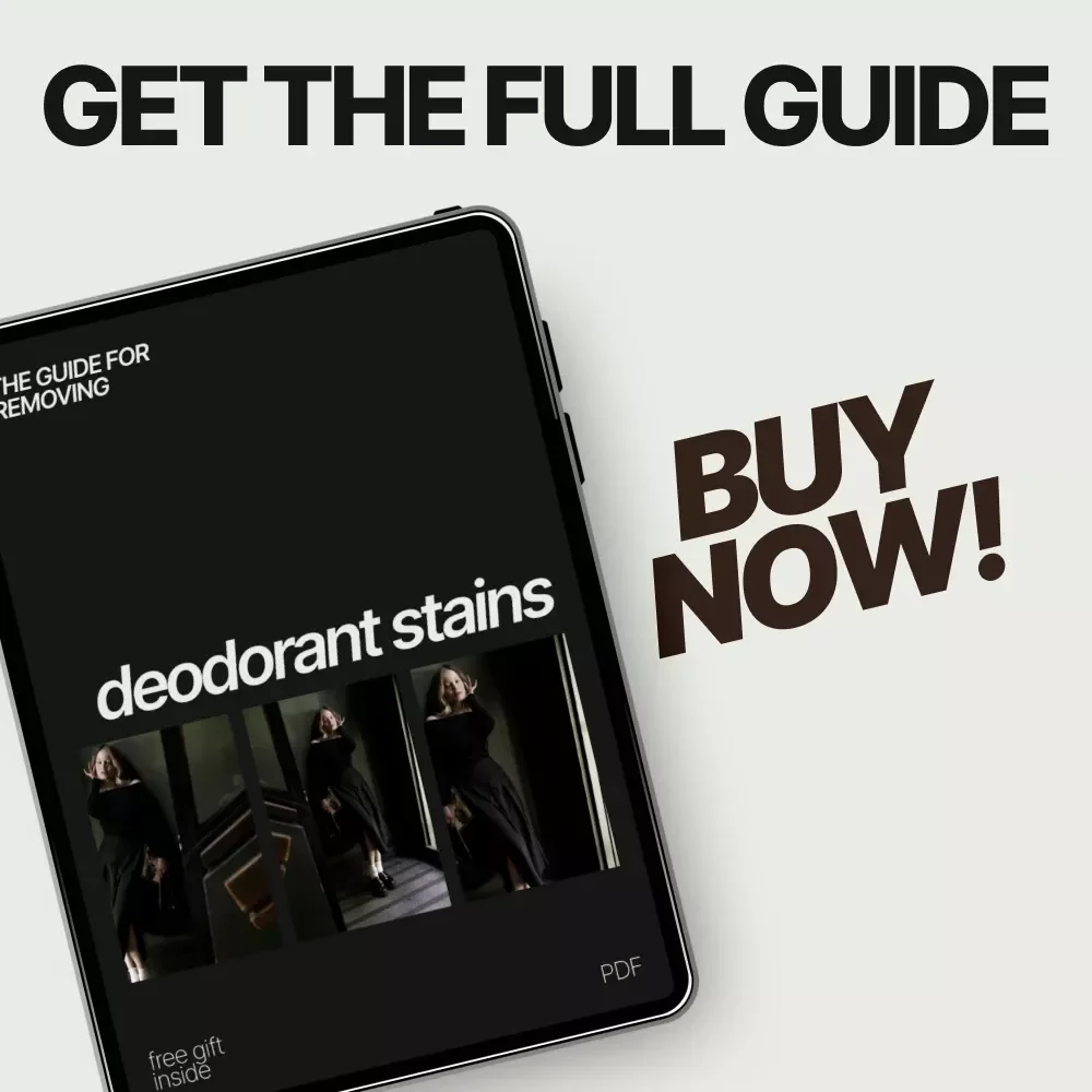 The Guide for Removing Deodorant Stains – Practical eBook on how to remove deodorant stains from shirts & Everyday Clothing Care