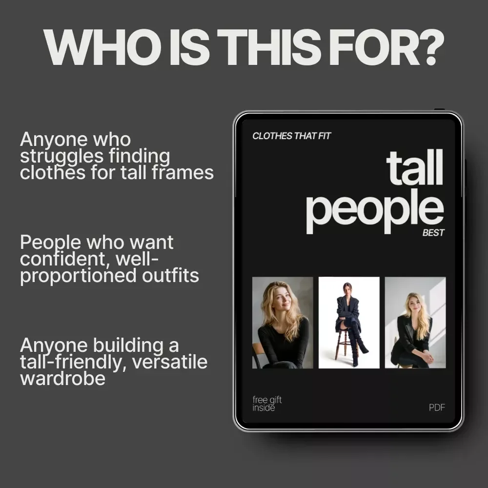 Clothes That Fit Tall People Best – Ultimate Tall Fashion Guide, Styling Tips, Outfit Planning & Proportion Secrets for Confident Tall Wardrobes