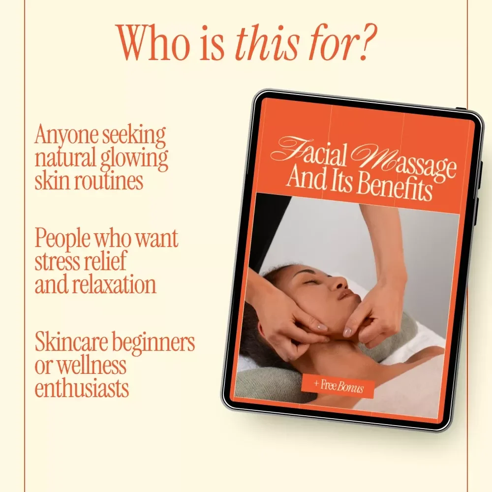Facial Massage and Its Benefits eBook – What Are the Benefits of Facial Massage, Skincare Ritual Guide, Self-Care & Anti-Aging Digital Download