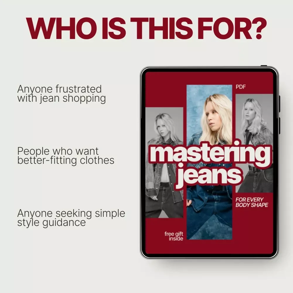 Mastering Jeans for Every Body Shape – Ultimate Jeans for Your Body Type Guide eBook | Find the Perfect Fit, Flattering Styles & Confidence-Boosting Denim