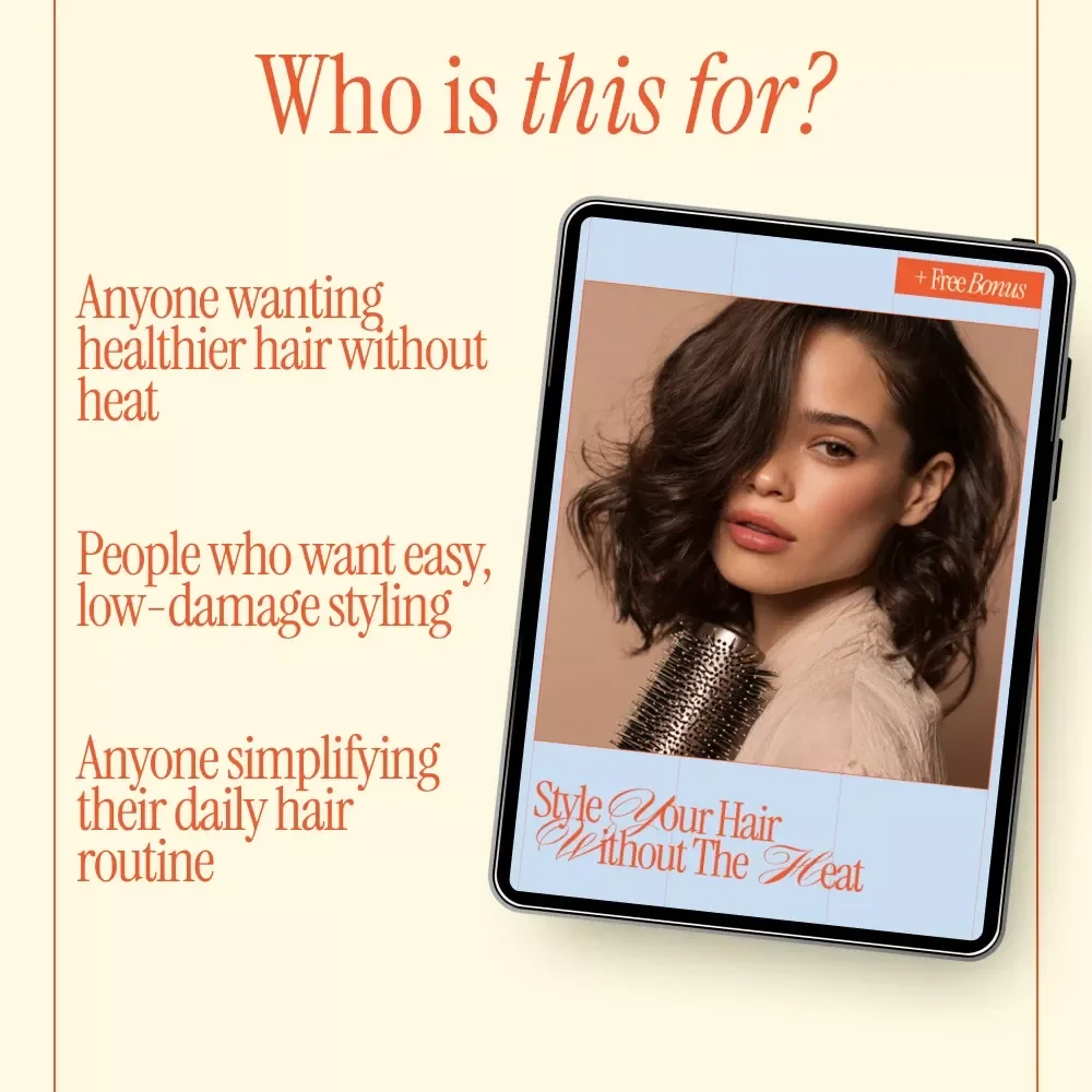 Style Your Hair Without the Heat | Heat Free Styling Guide, Healthy Hair Care eBook, Air Dry & Overnight Hairstyles, Damage-Free Hair Routine Download