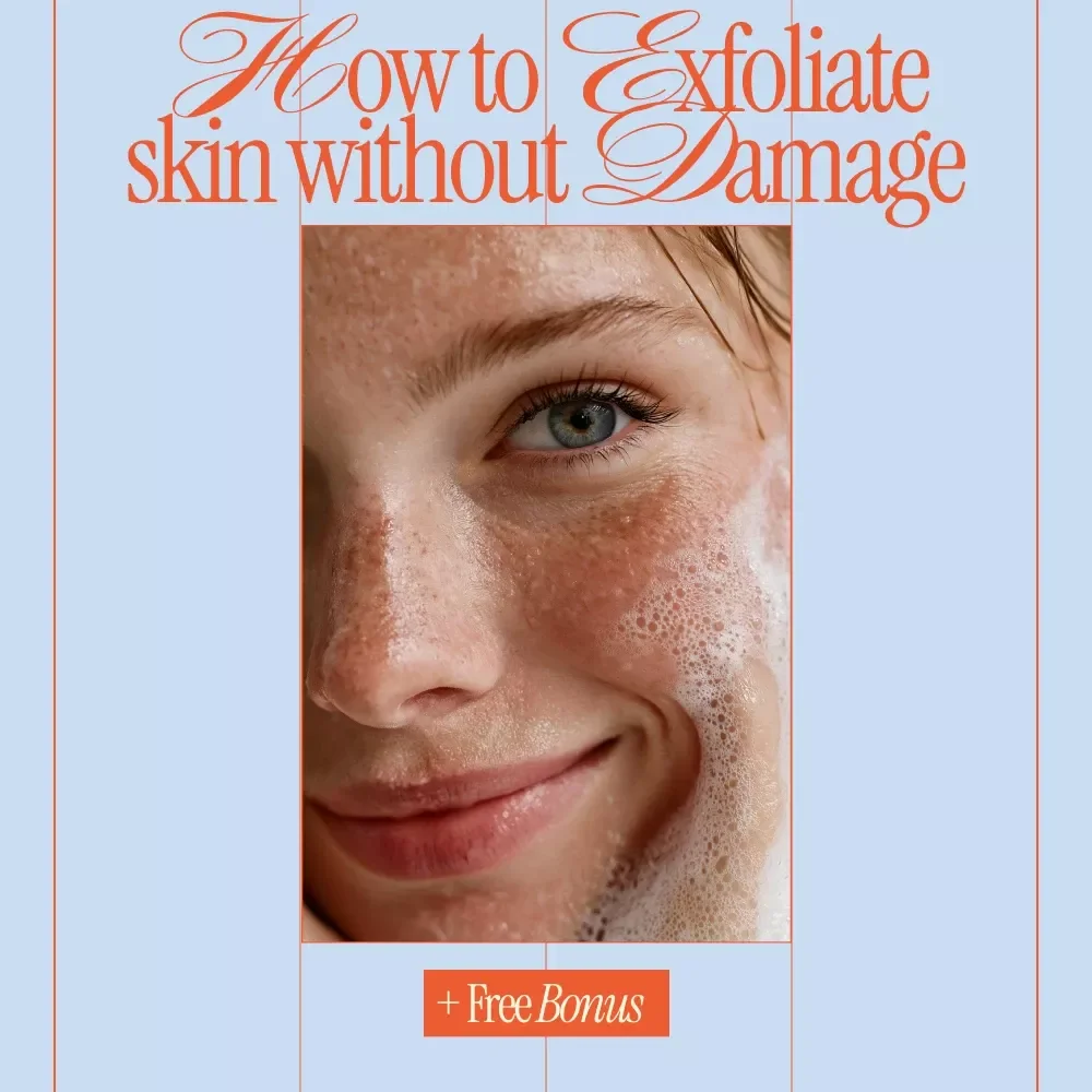 How to Exfoliate Skin Without Damage Checklist | Gentle Skincare Routine Guide | Step-by-Step Exfoliation for Healthy, Glowing Skin